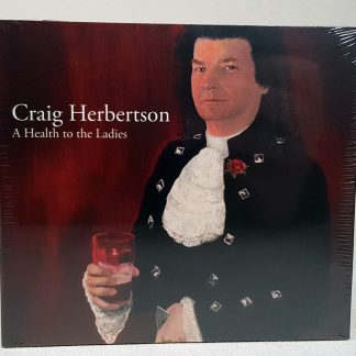 Craig Herbertson Health to the Ladies