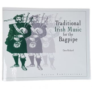 Traditional Irish Music for the Bagpipe