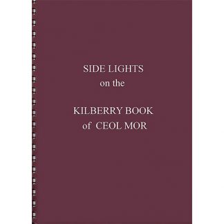 Sidelight Kilberry Book of Ceol Mor