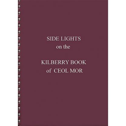 Sidelight Kilberry Book of Ceol Mor